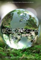 Ecotopia : 40th Anniversary Epistle Edition cover