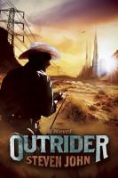 Outrider : A Novel cover