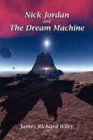 Nick Jordan and the Dream Machine cover