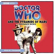 Doctor Who and the Pyramids of MarsAn Unabridged Doctor Who Novel cover