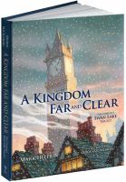 A Kingdom Far and Clear (Limited Edition) : The Complete Swan Lake Trilogy cover