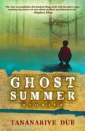 Ghost Summer: Stories cover