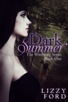 Dark Summer : Book I, Witchling Series cover