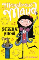 Monstrous Maud : Scary Show cover