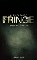 Fringe - Sins of the Father (novel #3) cover