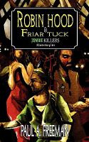 Robin Hood and Friar Tuck : Zombie Killers: A Canterbury Tale cover