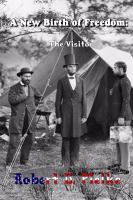 A New Birth of Freedom : The Visitor cover