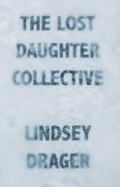 The Lost Daughter Collective cover