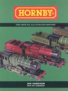 Hornby The Official Illustrated History cover