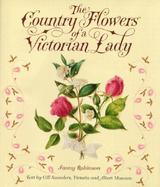 The Country Flower's of a Victorian Lady cover