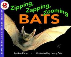 Zipping, Zapping,Zooming Bats cover