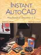 Instant Autocad Mechanical Desktop 4.0 cover