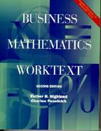 Business Mathematics Worktext cover