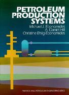 Petroleum Production Systems cover