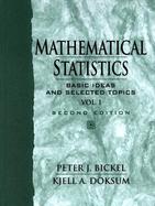 Mathematical Statistics Basic Ideas and Selected Topics (volume1) cover