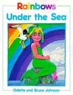 Rainbows Under the Sea cover