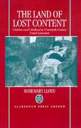The Land of Lost Content Children and Childhood in Nineteenth-Century French Literature cover