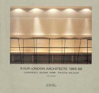 Four London Architects 1985-88 Chipperfield, Mather, Parry, Stanton Williams cover