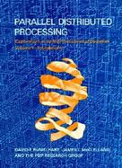 Parallel Distributed Processing: Explorations in the Microstructure of Cognition cover