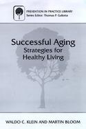 Successful Aging Strategies for Healthy Living cover