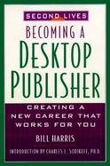 Becoming a Desktop Publisher cover