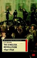 The English Revolution, 1642-1649 cover