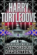 American Empire: The Victorious Opposition cover