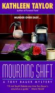 Mourning Shift: A Tory Bauer Mystery cover