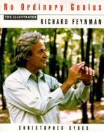 No Ordinary Genius The Illustrated Richard Feynman cover