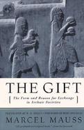 The Gift The Form and Reason for Exchange in Archaic Societies cover