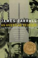 An American Requiem God, My Father, and the War That Came Between Us cover