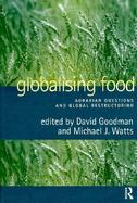 Globalising Food Agrarian Questions and Global Restructuring cover