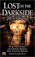 Lost on the Darkside Voices from the Edge of Horror cover