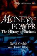 Money & Power The History of Business cover
