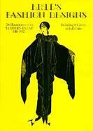 Erte's Fashion Designs 218 Illustrations from 