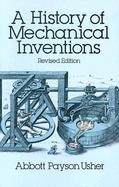 A History of Mechanical Inventions cover