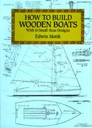 How to Build Wooden Boats With 16 Small-Boat Designs cover