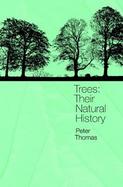 Trees Their Natural History cover