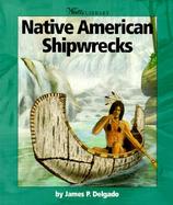 Native American Shipwrecks cover