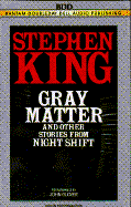 Gray Matter and Other Stories from Night Shift cover