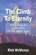 The Climb to Eternity Searching for My Brother on the Other Side cover