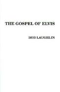 The Gospel of Elvis The New Testament cover