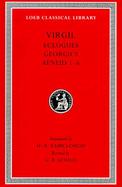 Volume I. Eclogues. Georgics. Aeneid, Books 1-6: Revised Edition cover