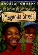 Maniac Monkeys of Magnolia Street cover