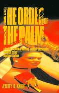 The Order of the Palm A Tender Account of the Only Multiple Personality Reunited by Her Marriage Partner cover