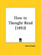 How to Thought Read 1893 cover