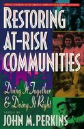 Restoring At-Risk Communities Doing It Together and Doing It Right cover