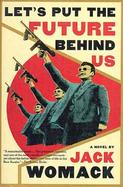 Let's Put the Future Behind Us cover