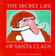 The Secret Life of Santa Claus cover