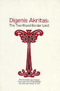 Digenis Akritas The Two-Blood Border Lord : The Grottaferrata Version cover